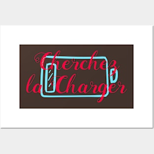 Cherchez la Charger Posters and Art